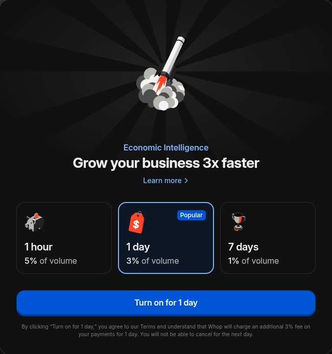 Whop's Economic Intelligence turn-on dialog on the Worth the Join test store, showing three fee options